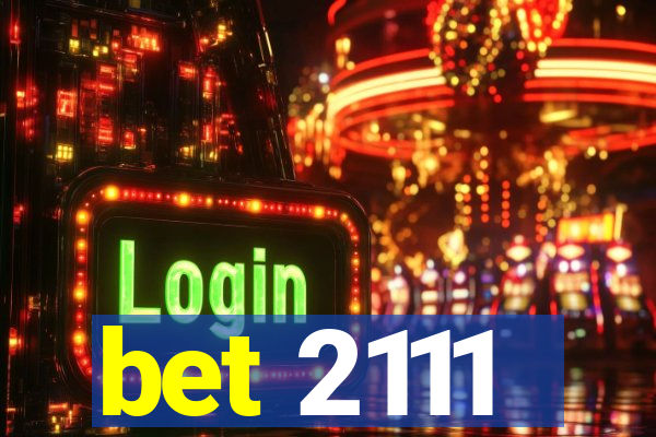 bet 2111